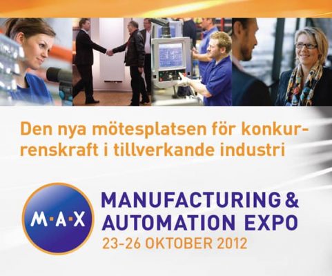 Manufacturing & Automation Expo 2012 reklambanner med olika branschfolk och utrustning. Text: "Den nya mötesplatsen för konkurrenskraft i tillverkande industri.